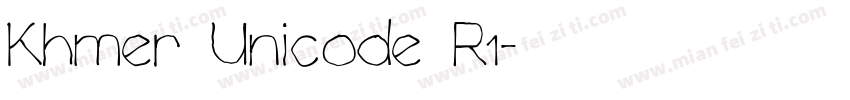Khmer Unicode R1字体转换